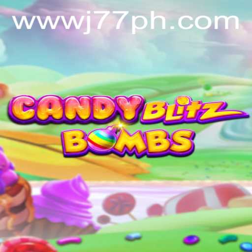 CandyBlitzBombs: Experience a Sweet Explosion of Fun with J77.COM