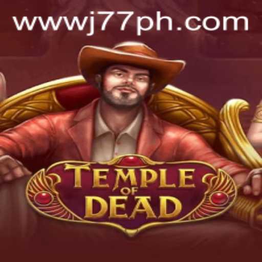 Temple of Dead: Unveiling a New Era in Gaming with J77.COM